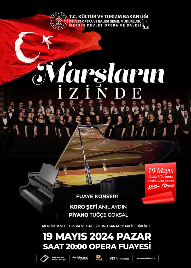 “Mersin Devlet Opera ve Balesi’nden 19 Mayıs Konseri.”