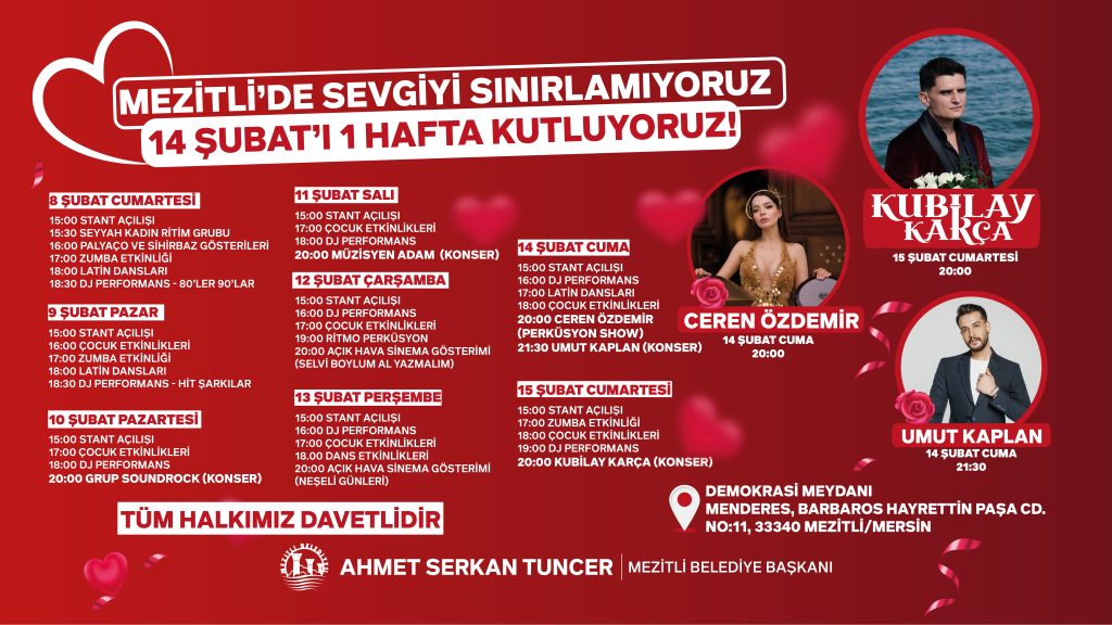 -MEZİTLİ’DE SEVGİLİLER GÜNÜ COŞKUSU 1 HAFTA SÜRECEK!